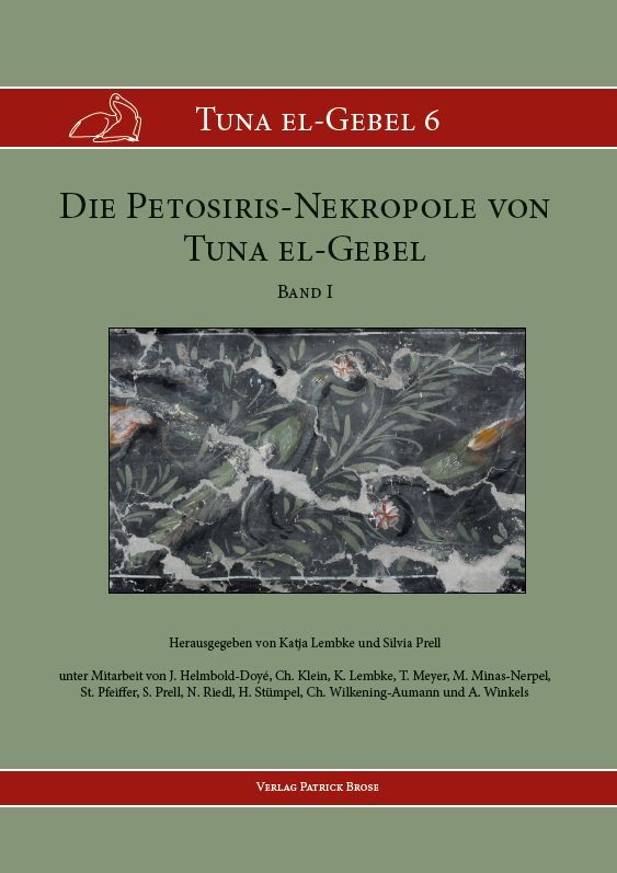 TeG 6: Die Petosiris-Nekropole von Tuna el-Gebel. Band I
